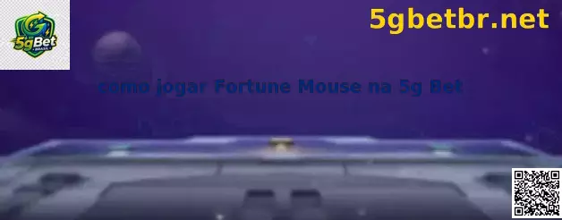 Fortune Mouse na 5g Bet