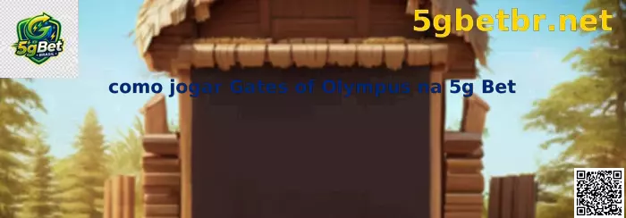 Ilustração explicativa de como jogar Gates of Olympus na 5g Bet